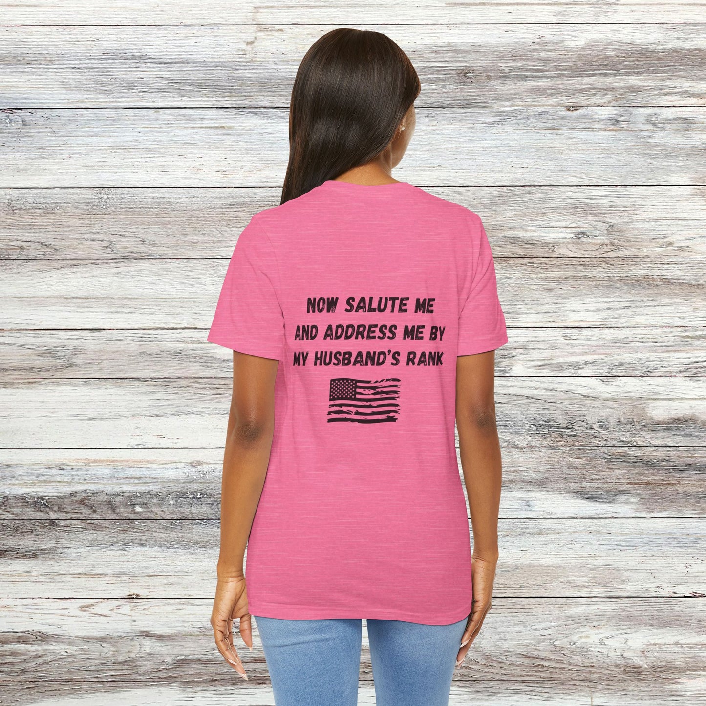 "Dependa Salute My HUSBAND'S Rank" UNISEX Tee