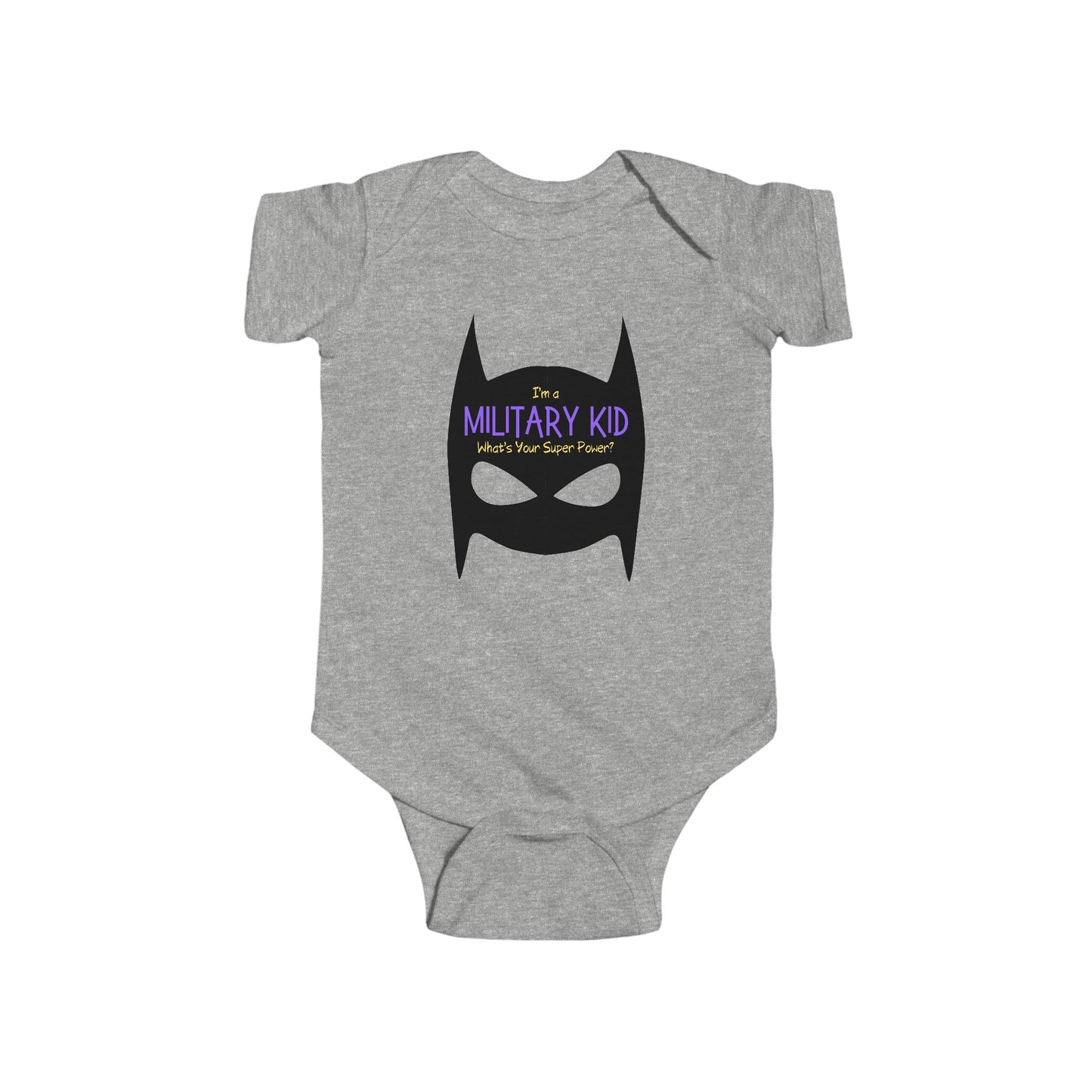 "I'm a Military Kid, What's Your Super Power?" Infant Bodysuit