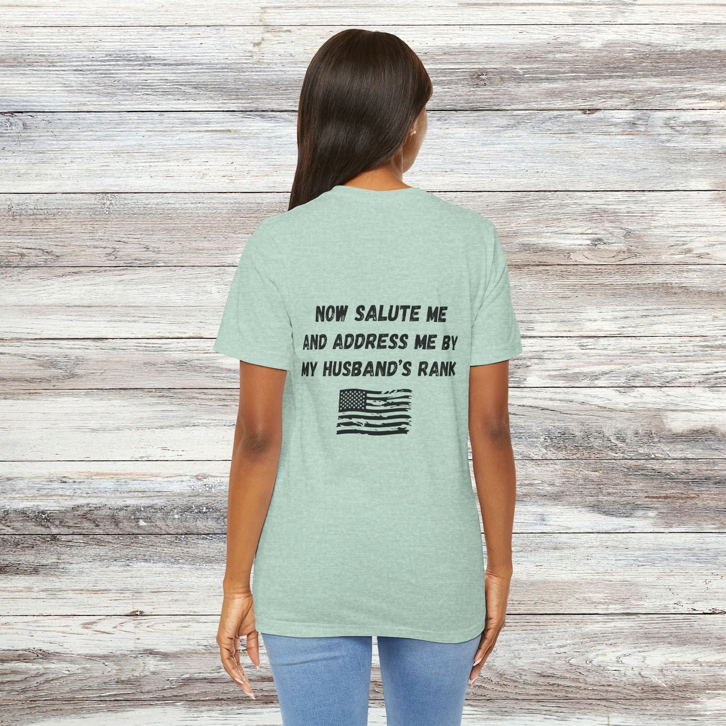 "Dependa Salute My HUSBAND'S Rank" UNISEX Tee