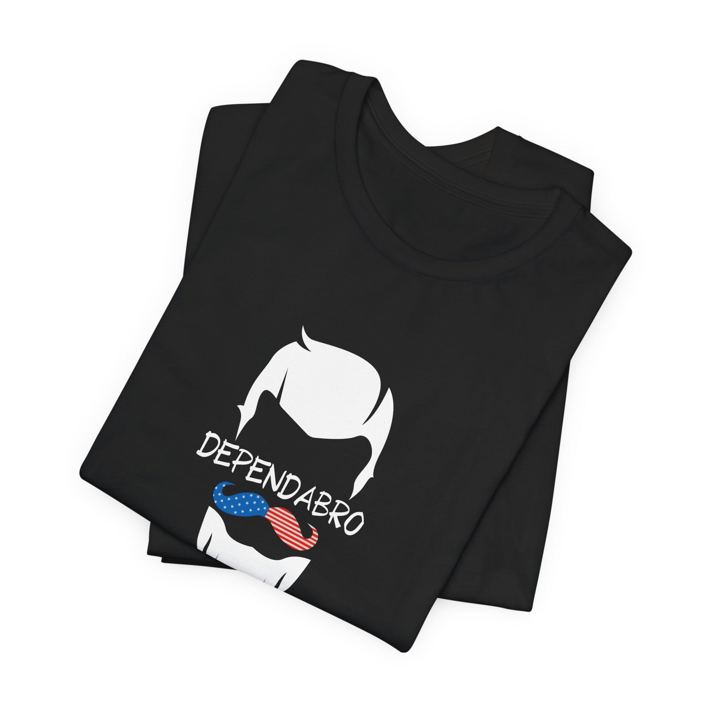 Dependabro UNISEX Tee