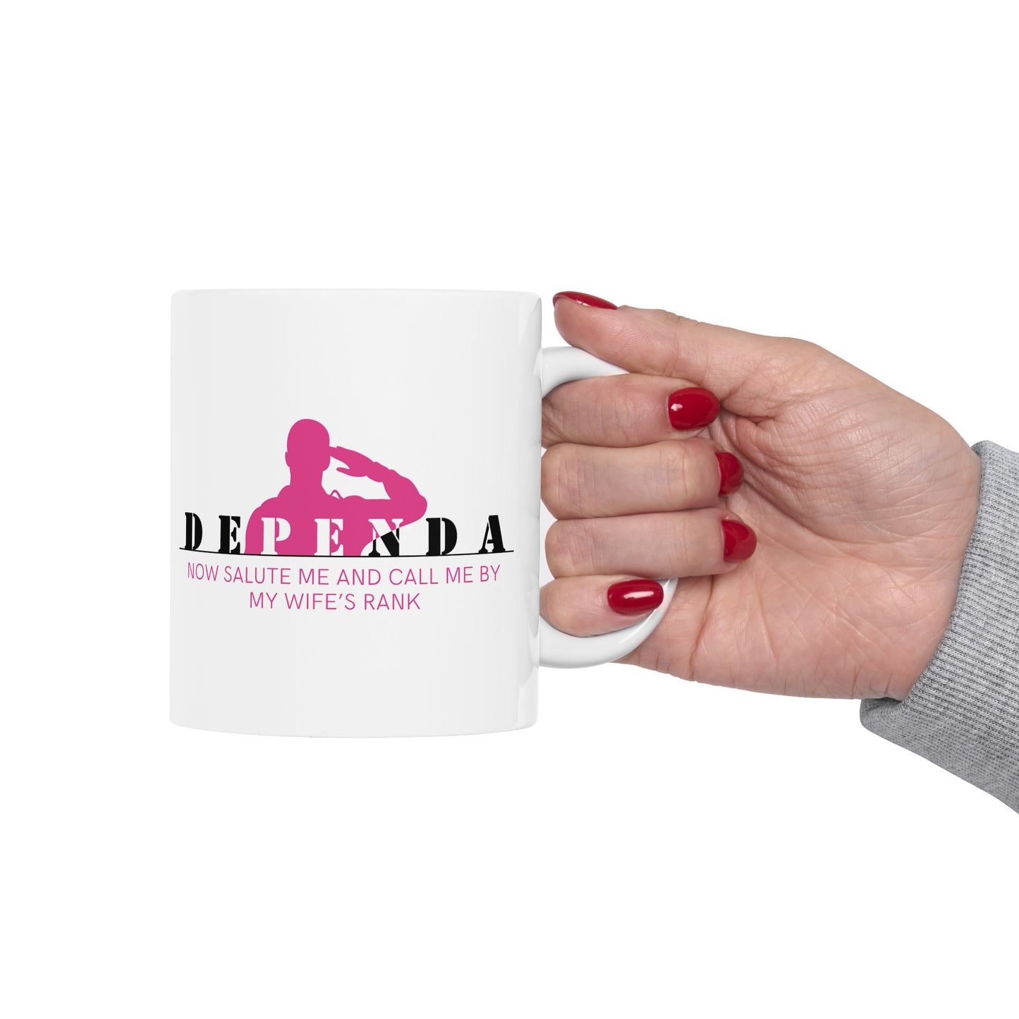 Dependa "My Wife's Rank" Ceramic Mug 11oz