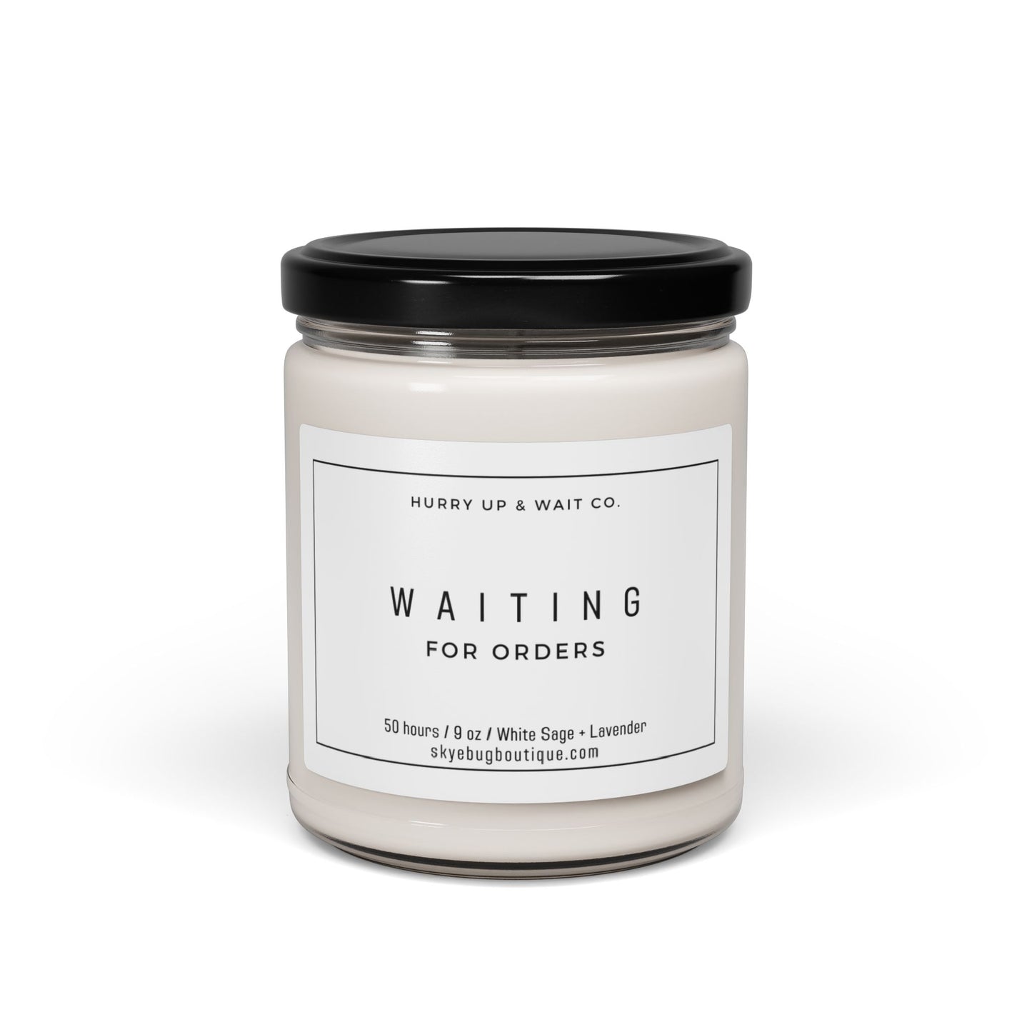 "Waiting for Orders" Candle