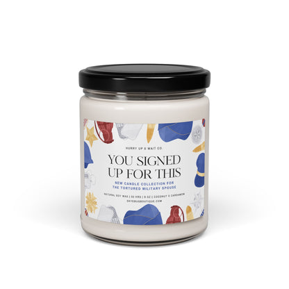 You Signed Up For This: New Candle Collection for the Tortured Military Spouse