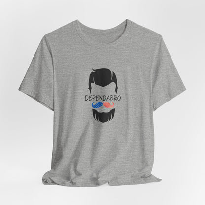 Dependabro UNISEX Tee