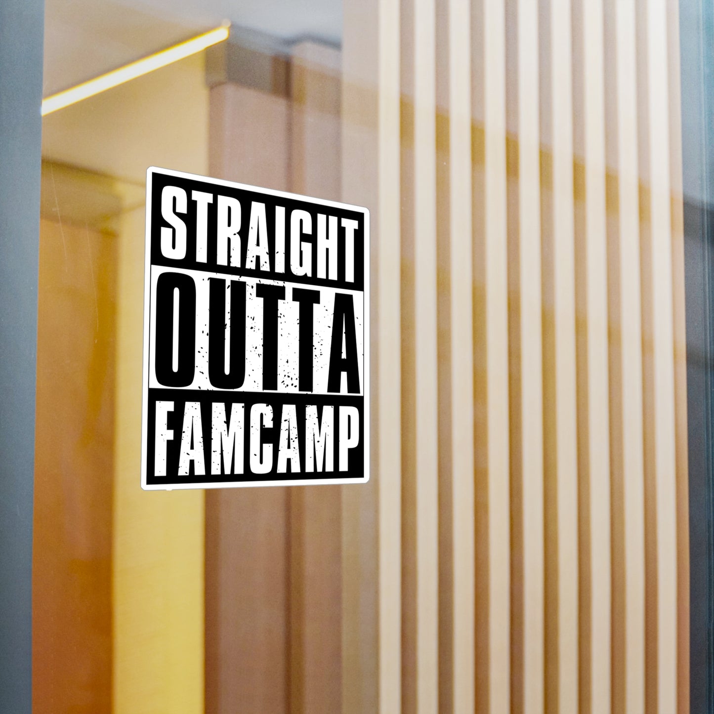 "Straight Outta Famcamp" Vinyl Decal