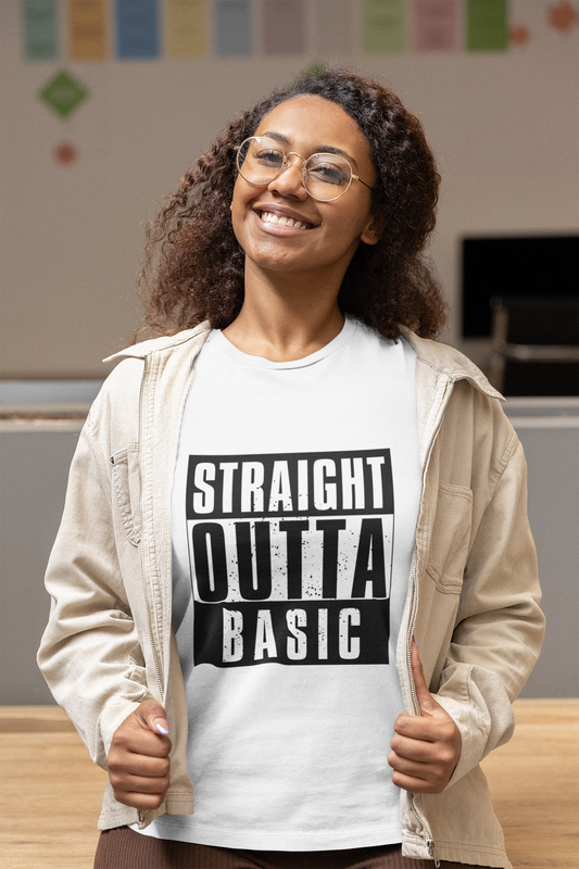 "Straight Outta Basic" UNISEX Tee